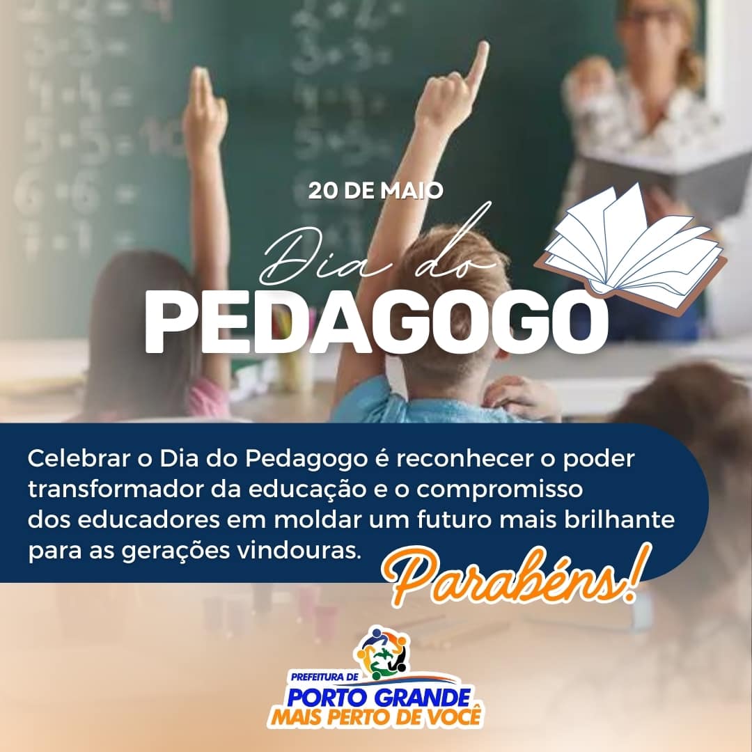 DIA DO PEDAGOGO - 20 DE MAIO